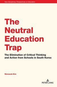 Produktbild: The Neutral Education Trap
