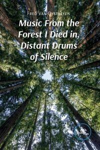 Produktbild: Music From the Forest I Died in, Distant Drums of Silence