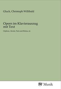 Produktbild: Opern im Klavierauszug mit Text