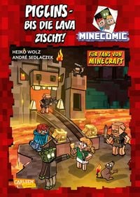 Produktbild: Piglins &ndash; bis die Lava zischt! - F&uuml;r Fans von Minecraft