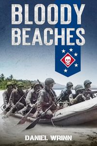 Produktbild: Bloody Beaches (WW2 Pacific Military History Series)