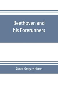 Produktbild: Beethoven and his forerunners