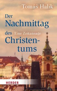 Produktbild: Der Nachmittag des Christentums