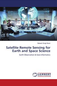 Produktbild: Satellite Remote Sensing for Earth and Space Science