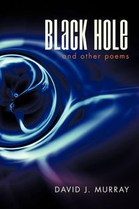 Produktbild: Black Hole and Other Poems