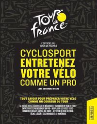 Produktbild: Cyclosport : entretenez votre v&eacute;lo comme un pro
