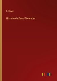 Produktbild: Histoire du Deux D&eacute;cembre