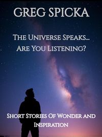 Produktbild: The Universe Speaks...Are You Listening
