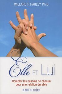 Produktbild: Elle et lui : combler les besoins de chacun pour une relation durable