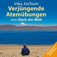 Produktbild: Verj&uuml;ngende Atem&uuml;bungen vom Dach der Welt