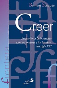 Produktbild: Creer : invitaci&oacute;n a la fe cat&oacute;lica para las mujeres y los hombres del siglo XXI
