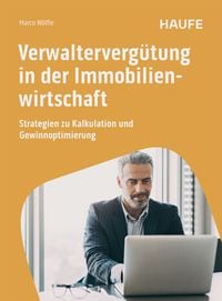 Produktbild: Verwalterverg&uuml;tung in der Immobilienwirtschaft