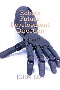 Produktbild: Robots Future Development Direction edition 2