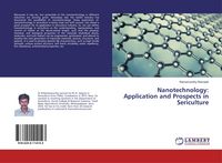 Produktbild: Nanotechnology: Application and Prospects in Sericulture