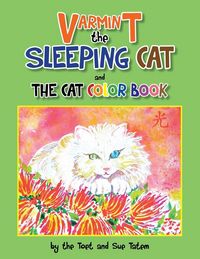 Produktbild: Varmint the Sleeping Cat and the Cat Color Book