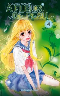 Produktbild: A fleur de peau. Tome 4