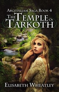 Produktbild: The Temple of Tarkoth (Argetallam Saga, #4)