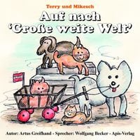 Produktbild: Auf nach 'Gro&szlig;e weite Welt'!