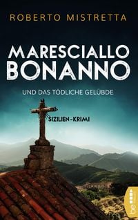 Produktbild: Maresciallo Bonanno und das t&ouml;dliche Gel&uuml;bde
