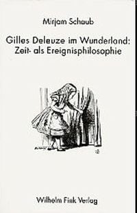 Produktbild: Gilles Deleuze im Wunderland