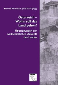 Produktbild: &Ouml;sterreich &ndash; Wohin soll das Land gehen?