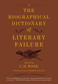 Produktbild: The Biographical Dictionary of Literary Failure