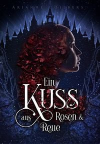 Produktbild: Ein Kuss aus Rosen und Reue