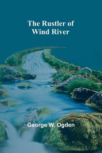 Produktbild: The Rustler of Wind River