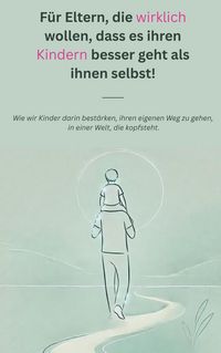 Produktbild: F&uuml;r Eltern, die wirklich wollen, dass es ihren Kindern besser geht als ihnen selbst!