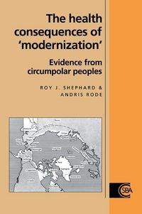 Produktbild: The Health Consequences of 'Modernisation'