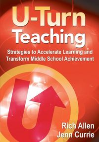 Produktbild: U-Turn TeachingStrategies to Accelerate Learning and Transform Middle School Achievement