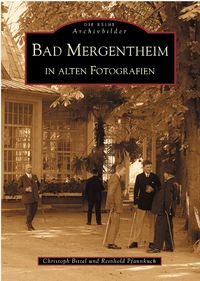 Produktbild: Bad Mergentheim in alten Fotografien