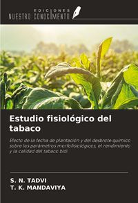 Produktbild: Estudio fisiol&oacute;gico del tabaco