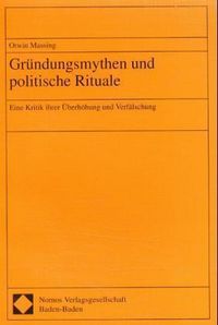Produktbild: Gr&uuml;ndungsmythen und politische Rituale