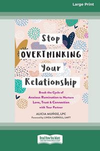 Produktbild: Stop Overthinking Your Relationship