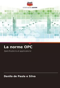 Produktbild: La norme OPC