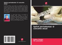 Produktbild: Splint periodontal: O conceito atual