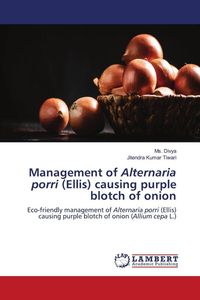 Produktbild: Management of Alternaria porri (Ellis) causing purple blotch of onion
