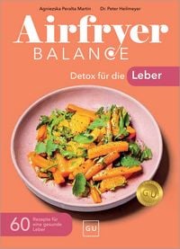Produktbild: Airfryer Balance &ndash; Detox f&uuml;r die Leber