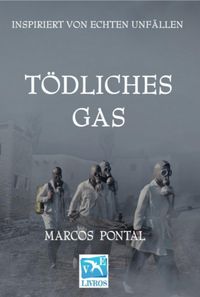 Produktbild: T&ouml;dliches Gas