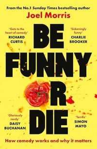 Produktbild: Be Funny Or Die