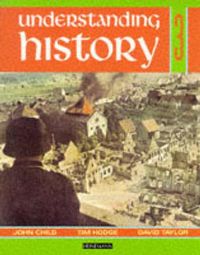 Produktbild: Understanding History Book 3 (Britain and the Great War, Era of the 2nd World War)
