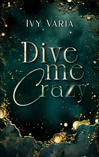 Produktbild: Dive me crazy