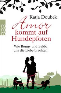 Produktbild: Doubek, K: Amor kommt auf Hundepfoten