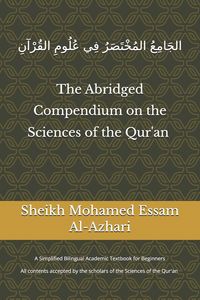 Produktbild: The Abridged Compendium on the Sciences of the Qur'an