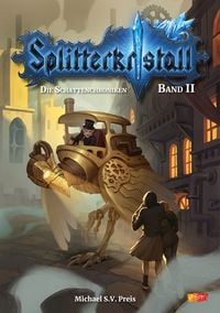 Produktbild: Splitterkristall - Die Schattenchroniken Band 2