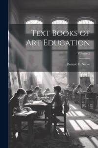 Produktbild: Text Books of Art Education; Volume 5