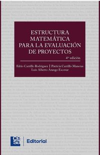 Produktbild: Estructura matem&aacute;tica para la evaluaci&oacute;n de proyectos 4a edici&oacute;n