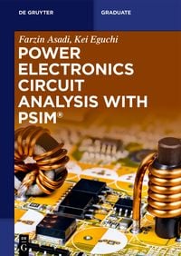 Produktbild: Power Electronics Circuit Analysis with PSIM&reg;