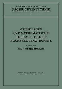 Produktbild: Grundlagen und mathematische Hilfsmittel der Hochfrequenztechnik